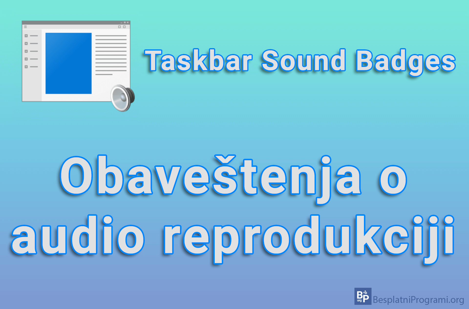 Taskbar Sound Badges - Obaveštenja o audio reprodukciji