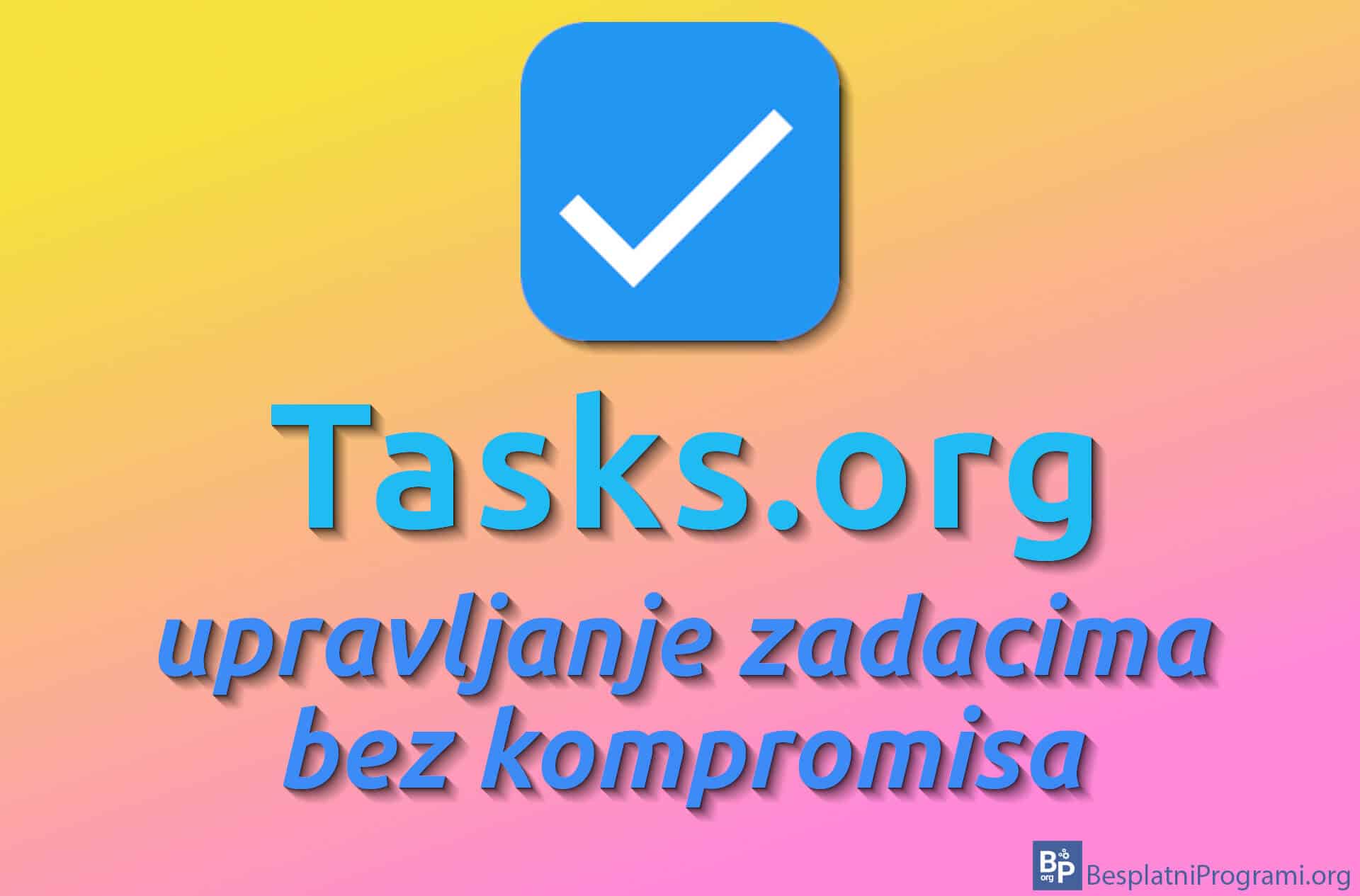 tasks-org-upravljanje-zadacima-bez-kompromisa