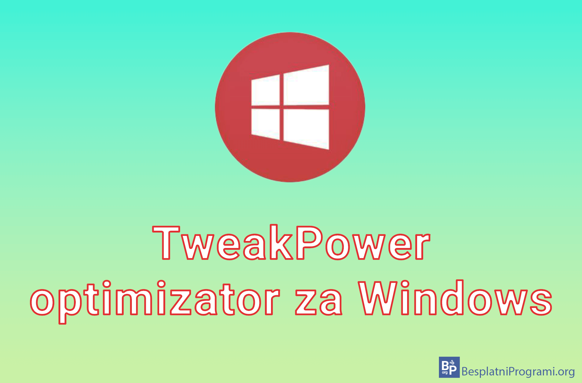 TweakPower optimizator za Windows 10