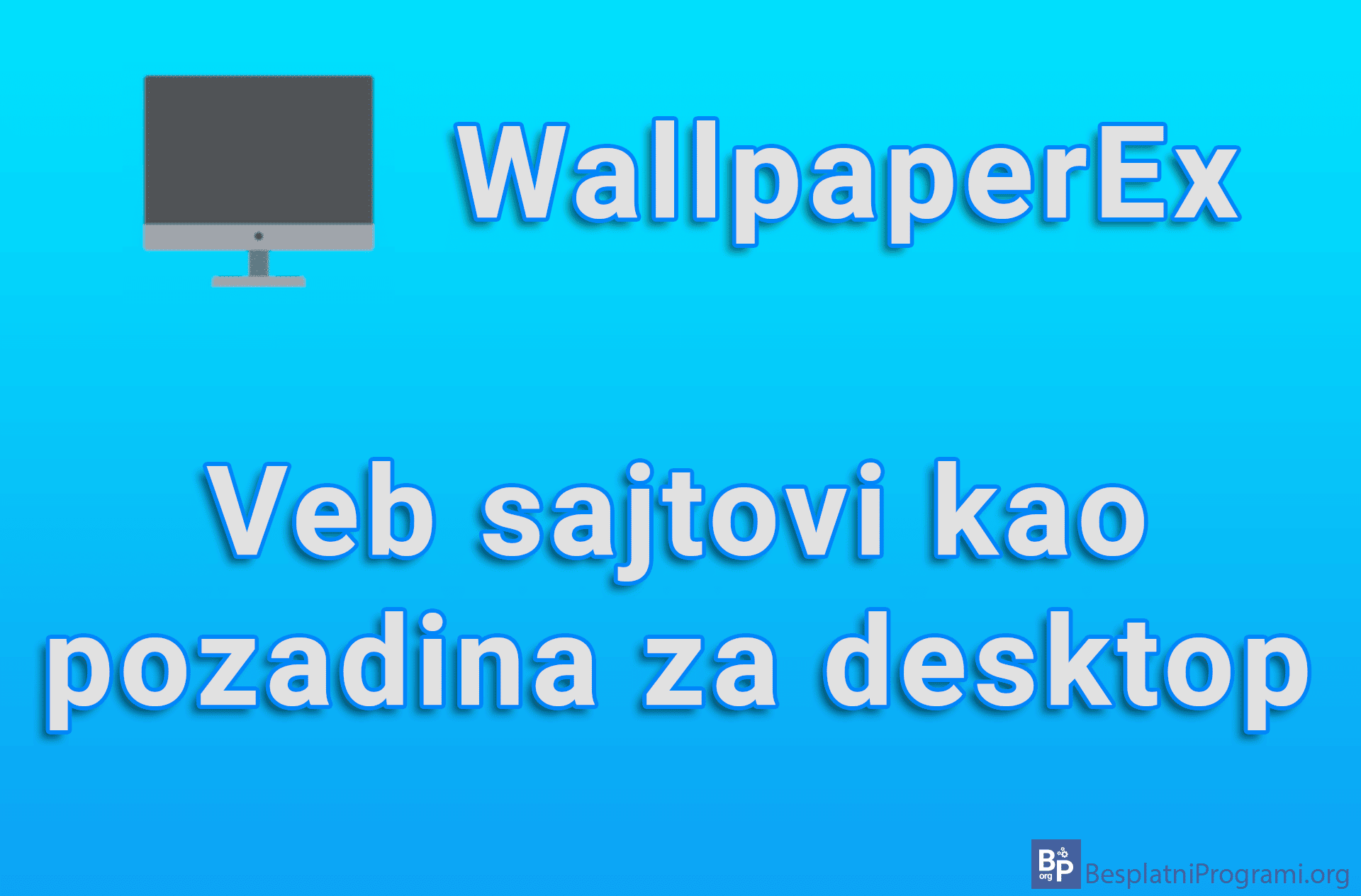 WallpaperEx - Veb sajtovi kao pozadina za desktop
