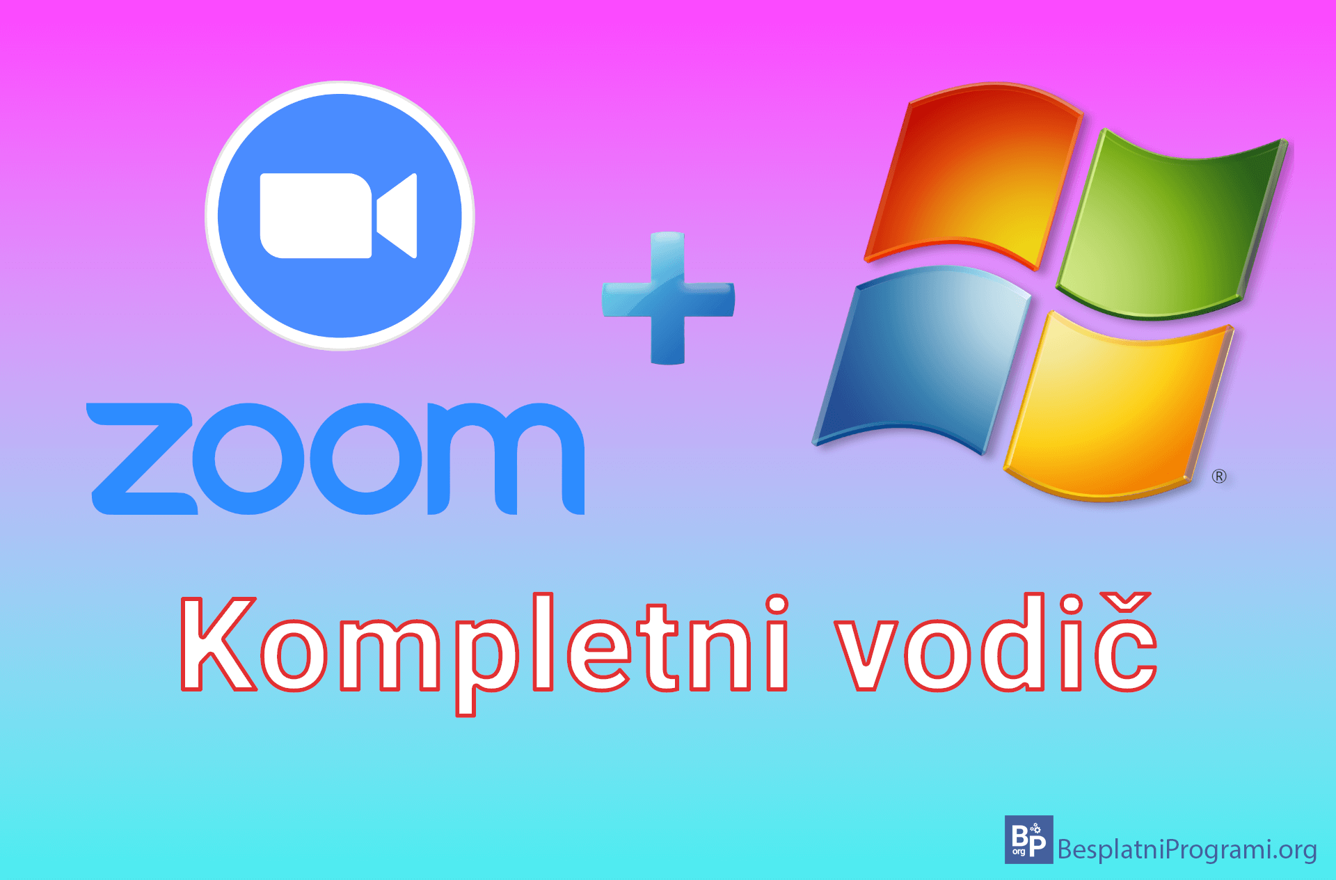 Zoom za Windows – kompletni vodič